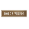 Dolce Videos