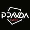 PRAVDA EVENT